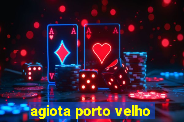 agiota porto velho